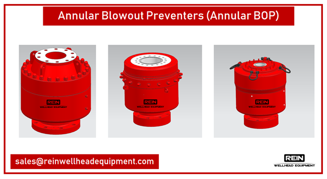 What_is_Ram_BOP_and_Annular_BOP_Rein_Wellhead_Equipment_presents_description_and_3D_drawings_for_Annular_preventers_and_Ram_preventers_01.png